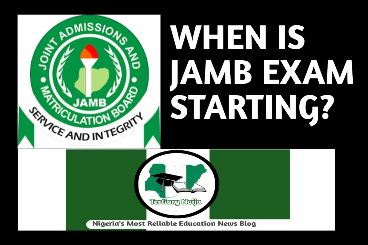 When Is JAMB 2026 Exam Starting? See JAMB Timetable Here When Is JAMB 2024 Exam Starting? | JAMB 2024 Timetable