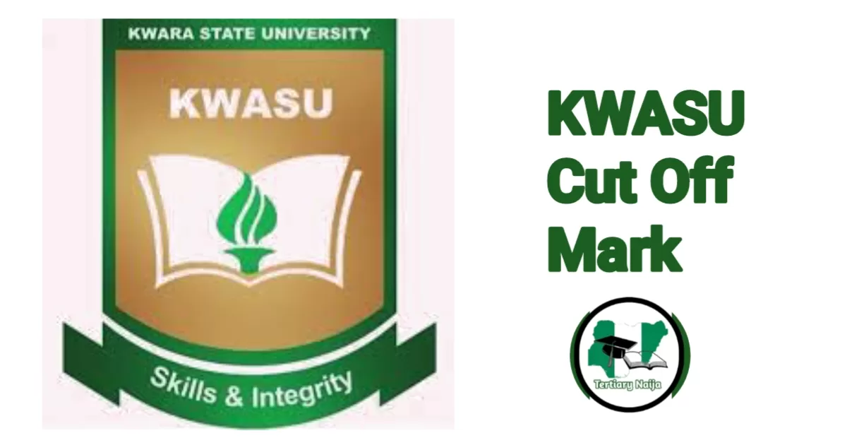 KWASU Cut Off Mark