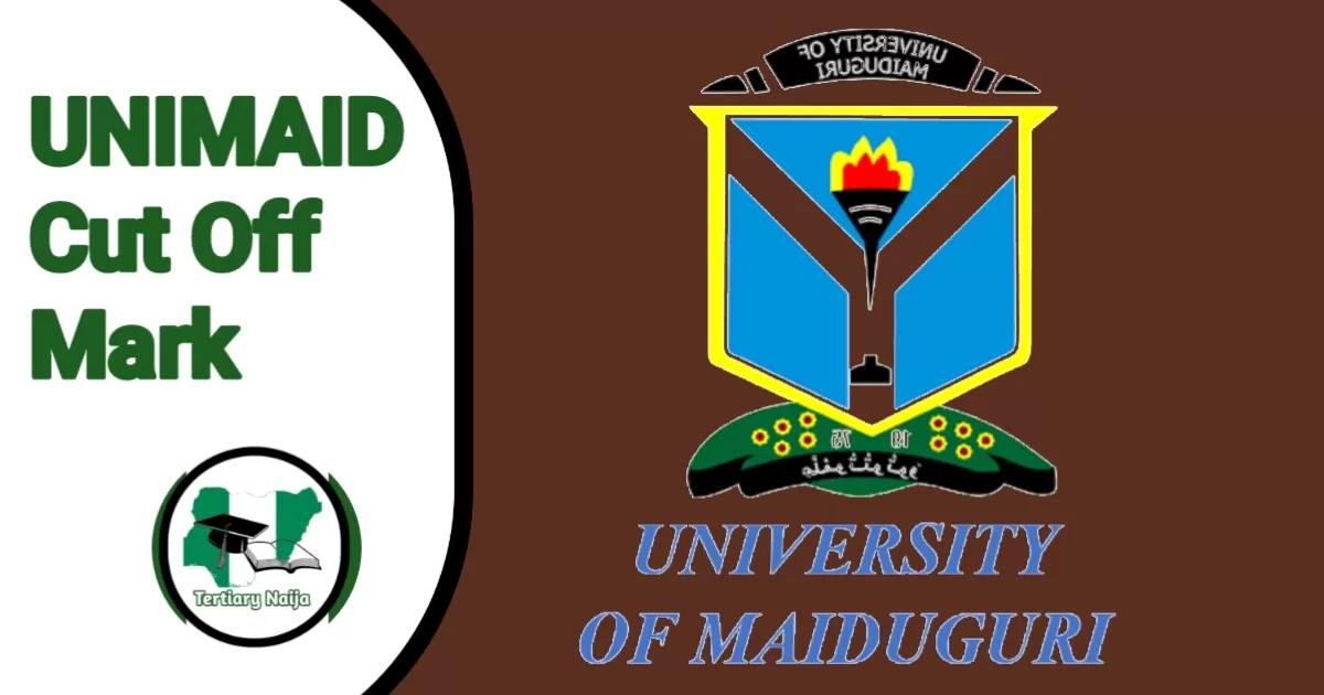 UNIMAID Cut Off Mark