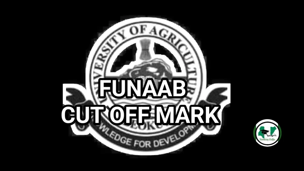 FUNAAB Cut Off Mark